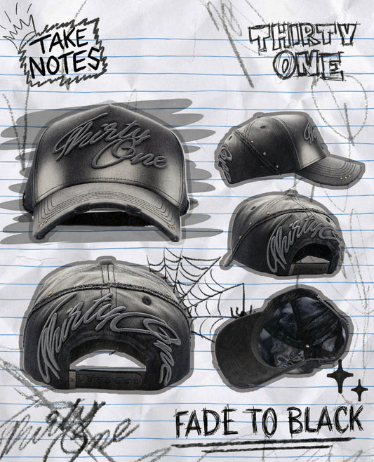 GORRA 31 HATS "FADE TO BLACK" (PREVENTA)