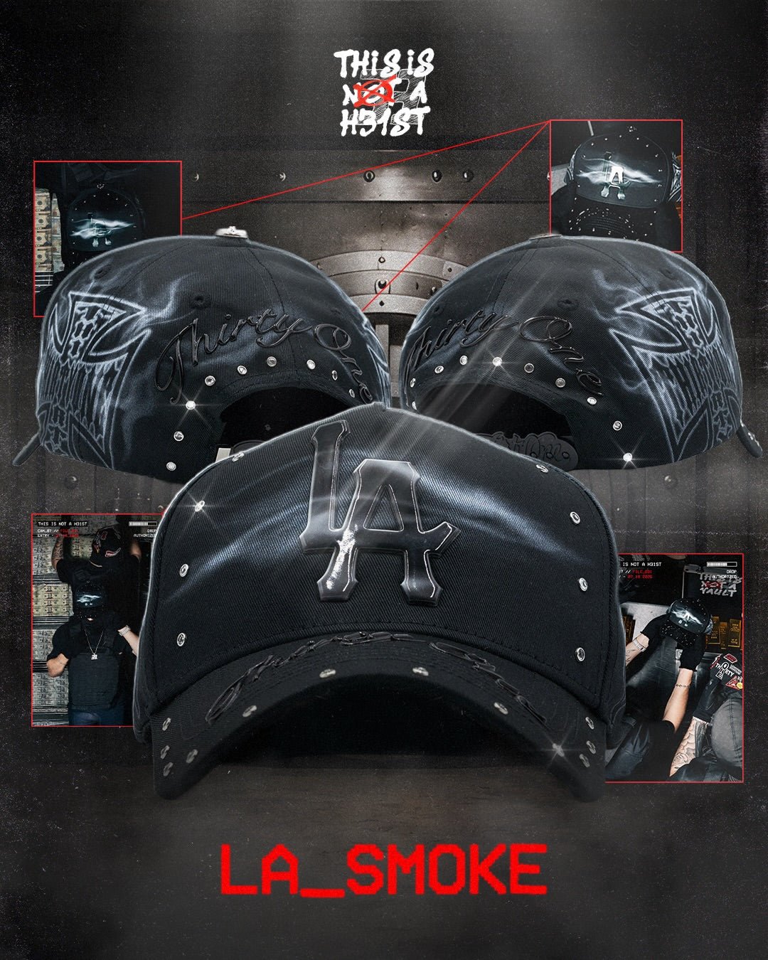 Gorra 31 hats THIS IS NOT A HEIST - LA SMOKE (PREVENTA)