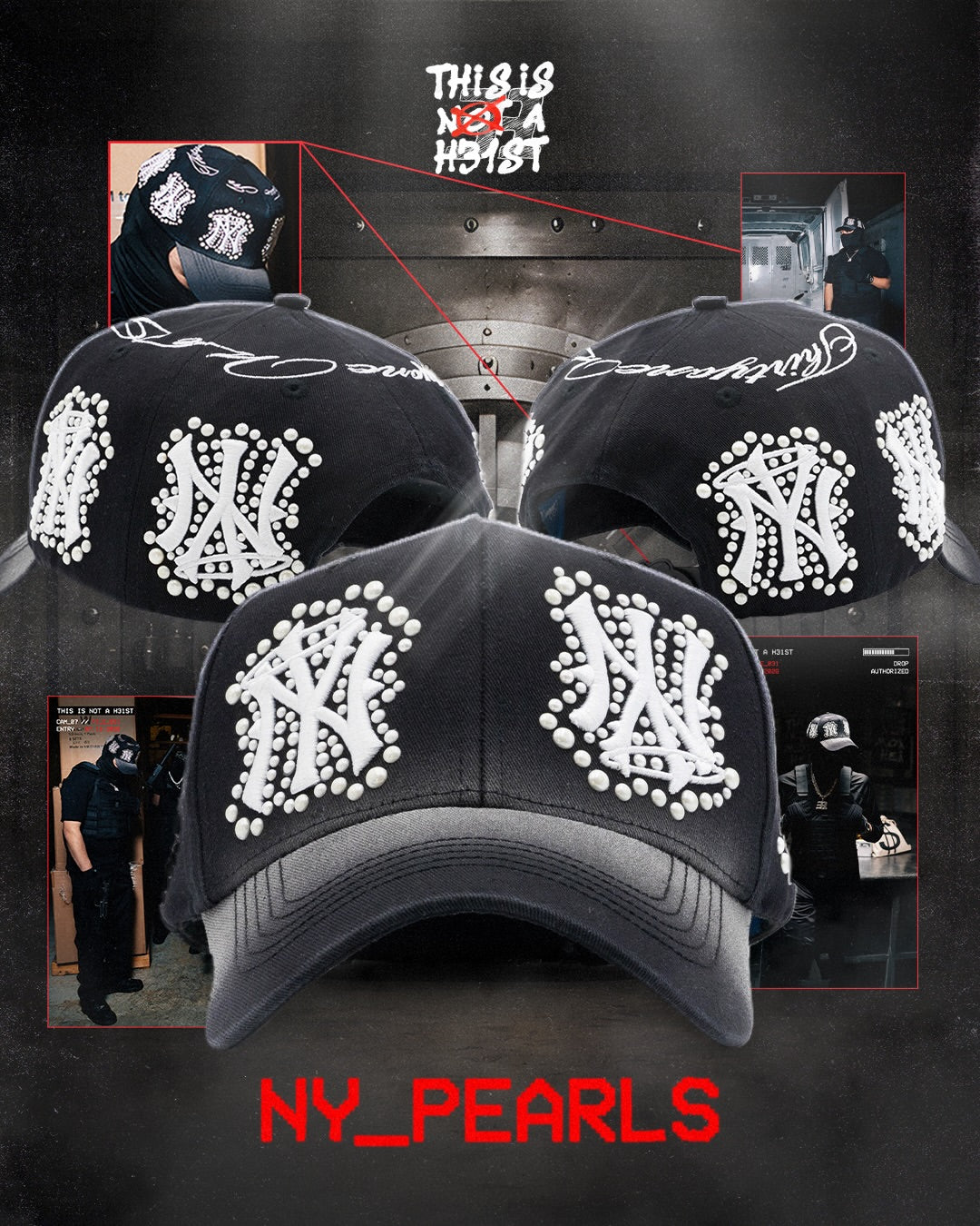Gorra 31 hats THIS IS NOT A HEIST - NY PEARLS (PREVENTA)